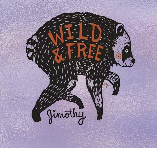 Jimothy Raccoon Wild & Free 5 inch vinyl sticker featuring illustrated black raccoon on purple background