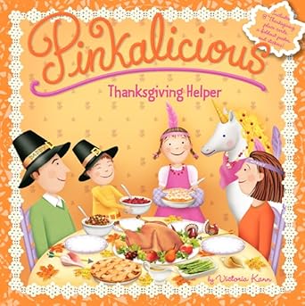 Kann, Victoria - Pinkalicious, Thanksgiving Helper (Paperback)