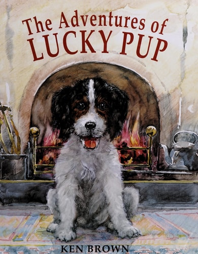 Book cover of 'The Adventures of Lucky Pup' with a dog in front of a fireplace.