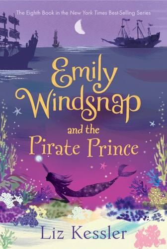Book cover of 'Emily Windsnap and the Pirate Prince' with a mermaid, ships, and underwater scene.