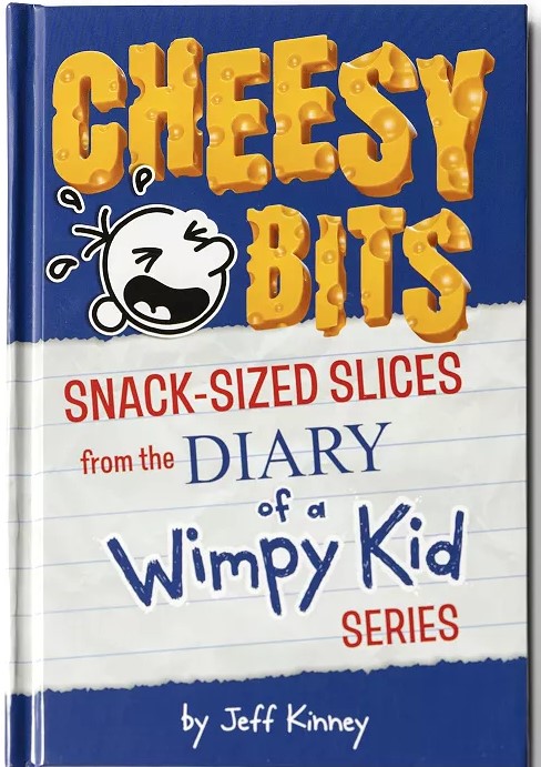 Book titled 'Cheesy Bits: Snack-Sized Slices from the Diary of a Wimpy Kid Series' by Jeff Kinney with a blue and white cover.