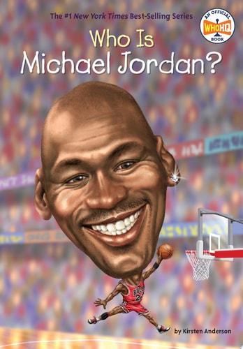 Book cover of 'Who Is Michael Jordan?' with a caricature of Michael Jordan holding a basketball.