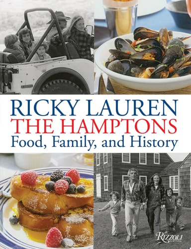 Cover of The Hamptons Food Family and History by Ricky Lauren cookbook memoir featuring recipes and regional New York culture