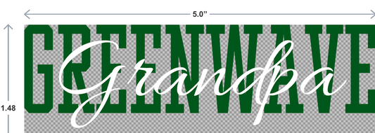 Green and white text 'GREENWAVE Grandpa' with dimensions on a transparent background