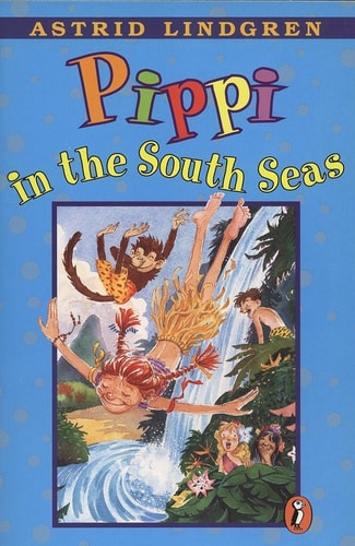 Book cover of 'Pippi in the South Seas' by Astrid Lindgren with colorful text and illustrations.