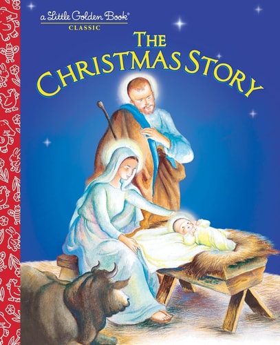 Front cover of The Christmas Story by Jane Werner shown in Little Golden Book style, classic Nativity picture book for children