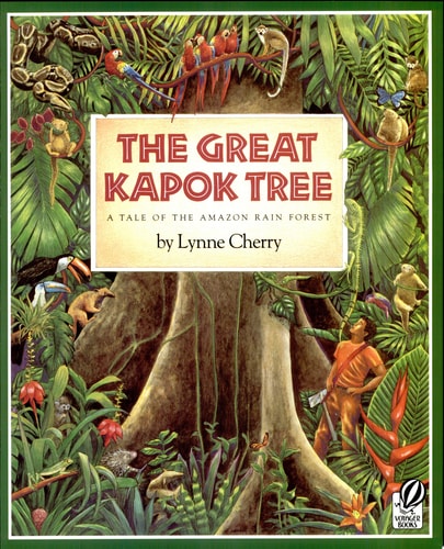 Book cover of 'The Great Kapok Tree' with a colorful illustration of a rainforest scene.