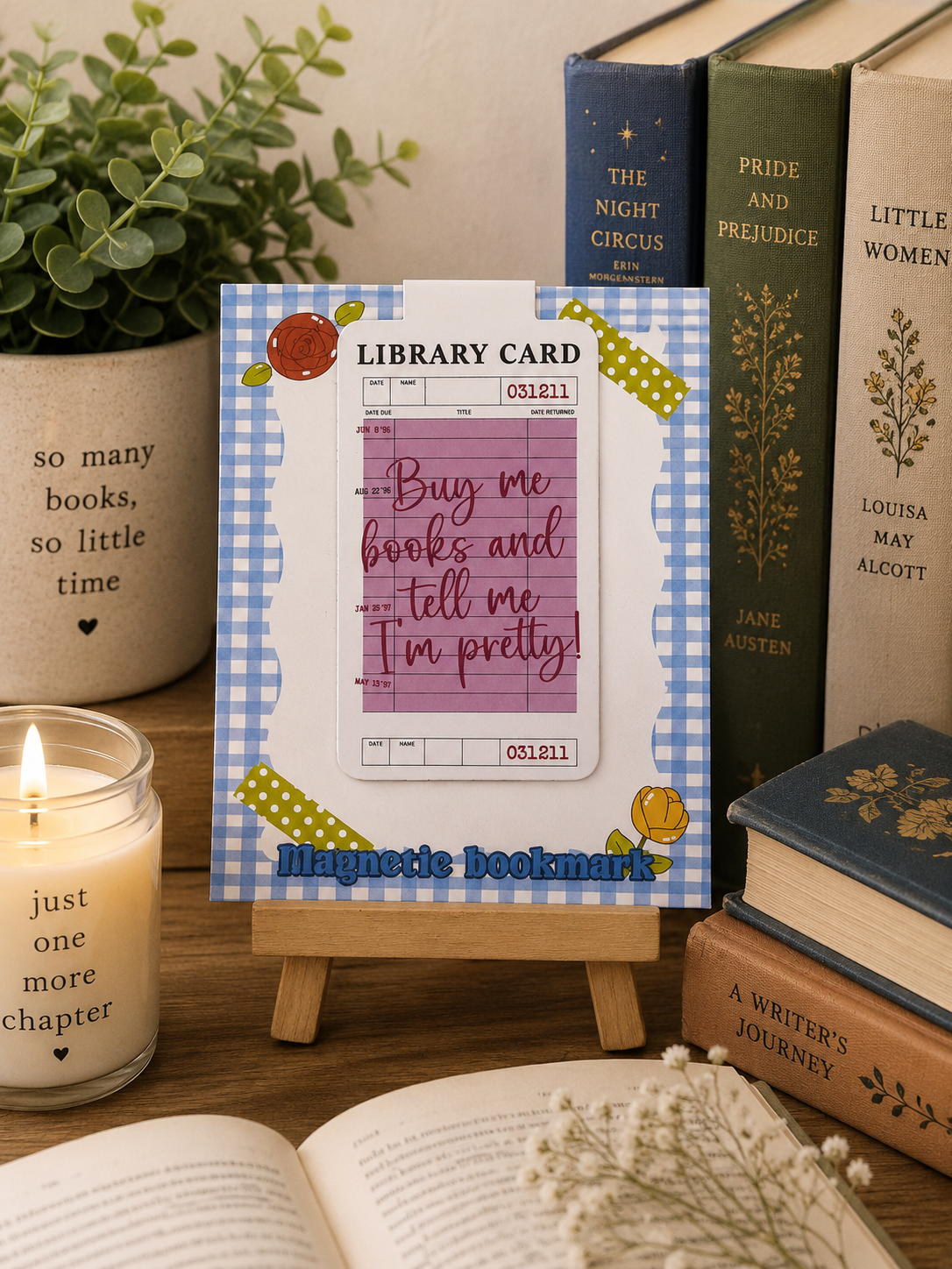 Funny magnetic library card bookmark reading "Buy Me Books and Tell Me I'm Pretty."