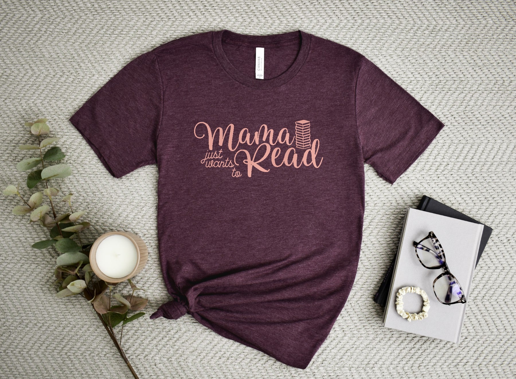 Short-Sleeve T-Shirt: Mama Just Wants to Read
