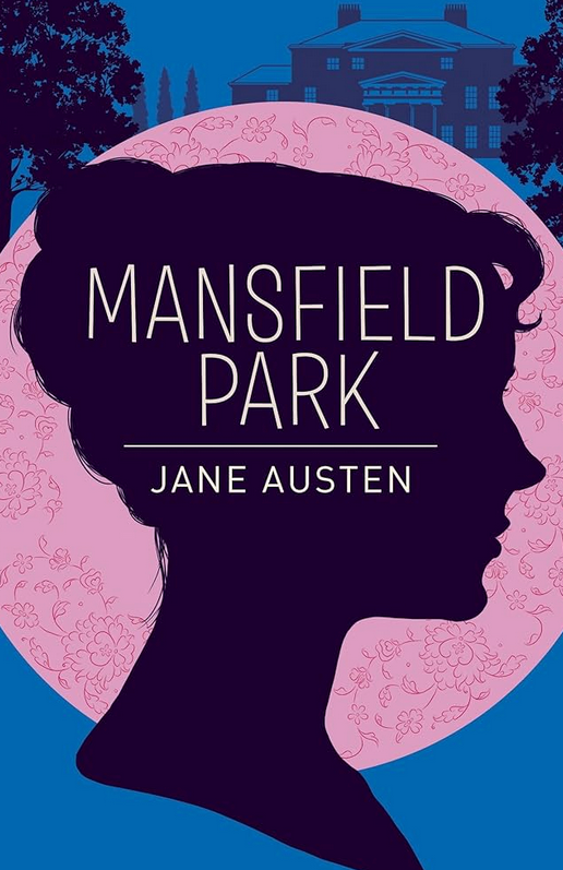 Mansfield Park by Jane Austen, brand new paperback edition, a tale of love, virtue, and family dynamics.