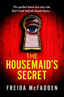 Cover of The Housemaid's Secret by Freida McFadden​