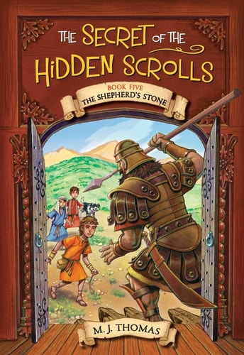 Cover of The Secret of the Hidden Scrolls by M.J. Thomas, a Christian chapter book featuring biblical adventures, mysterious scrolls, time travel, faith-based lessons, and exciting quests for young readers.