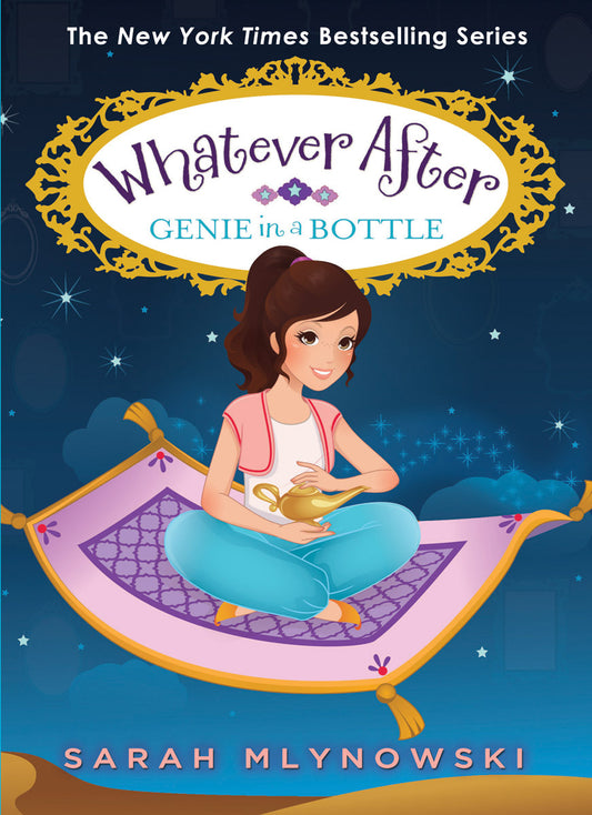 Mlynowski, Sarah - Whatever After, Genie in a Bottle (Paperback)