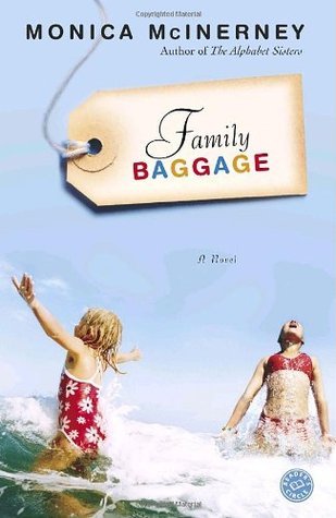 Family Baggage by Monica McInerney womens fiction novel about family relationships and travel story