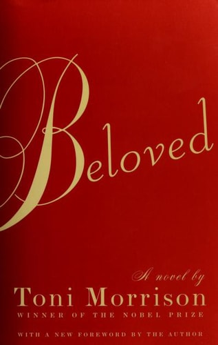 Cover of Beloved by Toni Morrison — Pulitzer Prize–winning novel about freedom, motherhood, and the haunting legacy of slavery