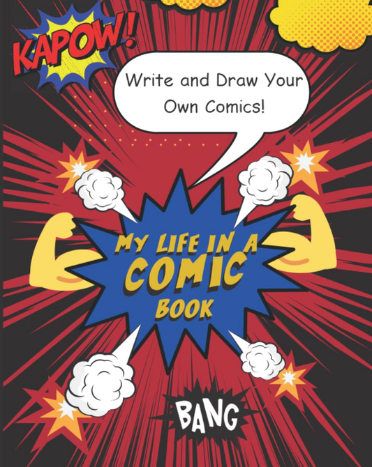 Colorful My Life in Comics sketchbook featuring prompts for past, present, and future stories with blank comic panels for drawing and writing.