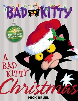 A Bad Kitty Christmas by Nick Bruel displayed on a bookshelf.