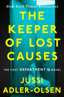 Cover of The Keeper of Lost Causes by Jussi Adler-Olsen, featuring a shadowy figure standing in a dimly lit corridor, evoking a sense of mystery and suspense.