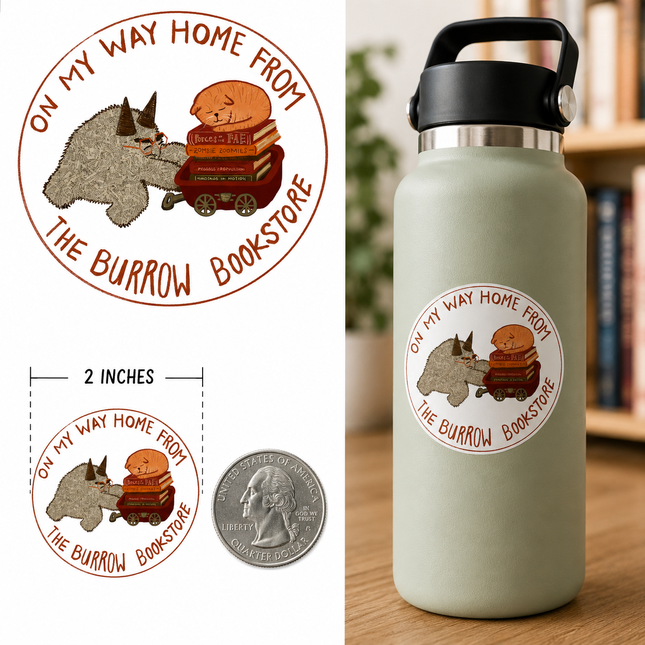 Round On My Way Home From The Burrow Bookstore sticker with a sleepy orange cat, books, and a whimsical creature pulling a wagon