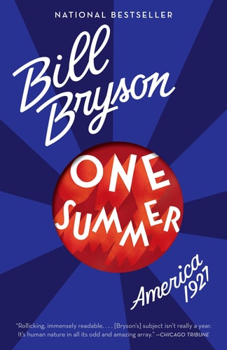 Cover of the book 'One Summer: America, 1927' by Bill Bryson featuring a red circle with white text on a blue background with rays of light.