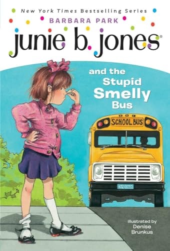 Cover of the book 'Junie B Jones, Stupid Smelly Bus' featuring an illustration of a young girl with a school bus in the background.