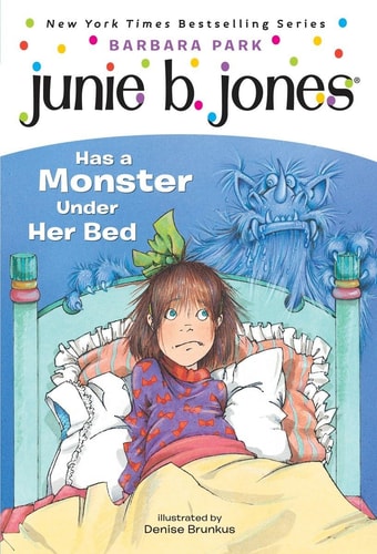 Cover of the book 'Junie B. Jones Has a Monster Under Her Bed' featuring an illustration of a girl with a forlorn expression sitting in bed, with a monster depicted above her head in a playful manner.