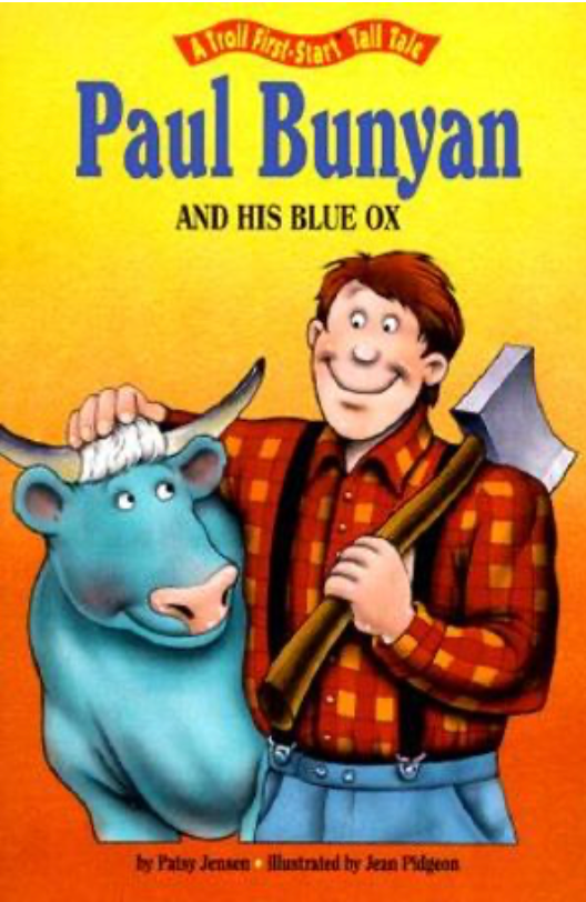 Jensen, Patsy - Paul Bunyan (Hardback)