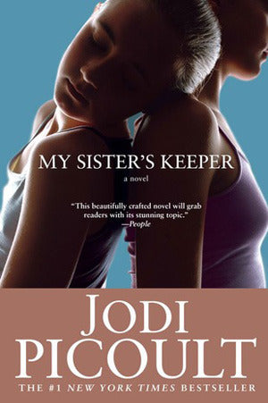 Cover of the book 'My Sister's Keeper' by Jodi Picoult, featuring two women and a young girl, with a movie adaptation poster below the title.
