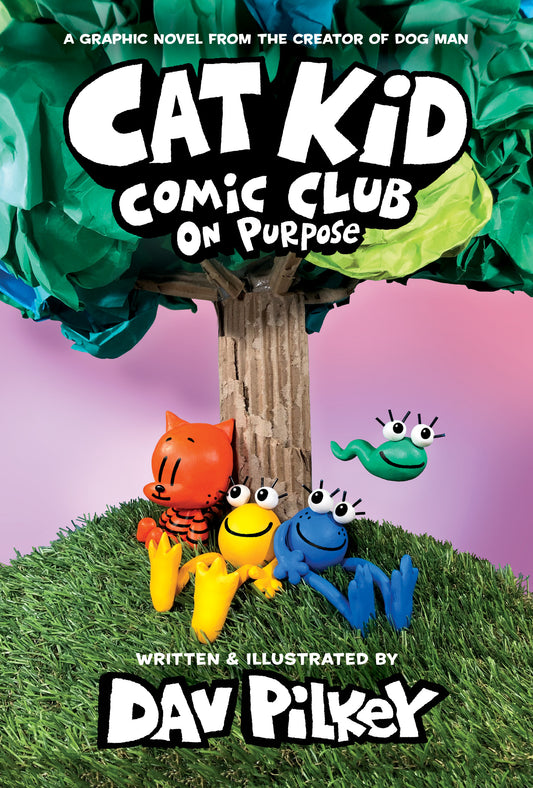 Cover of Cat Kid Comic Club: On Purpose by Dav Pilkey, featuring colorful cartoon characters under a tree