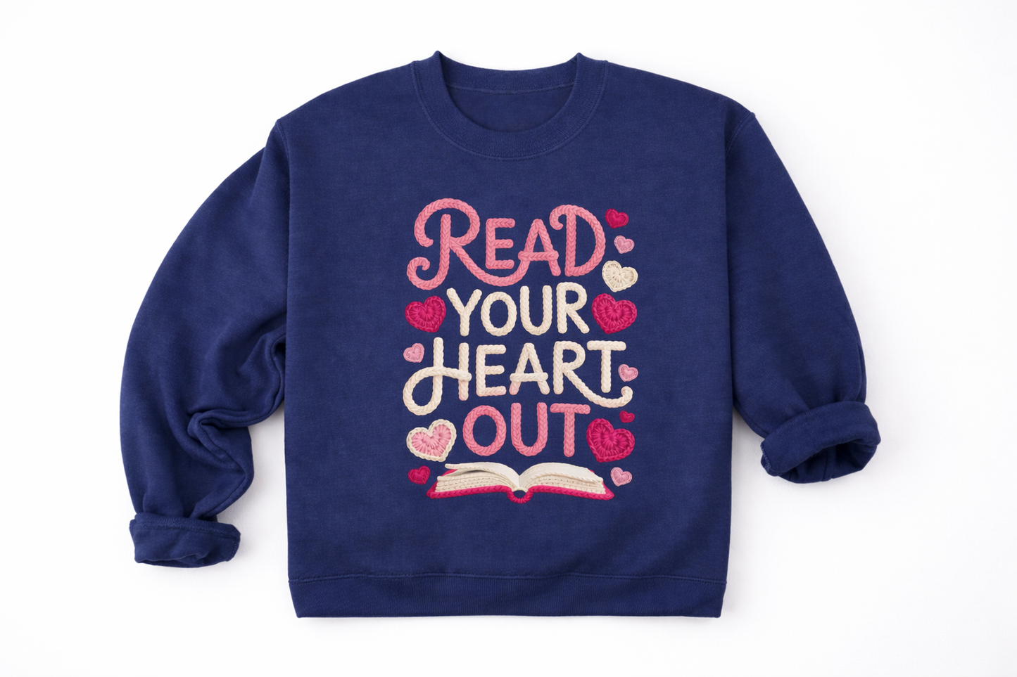 Navy blue sweatshirt with 'Read Your Heart Out' text and heart designs on a white background