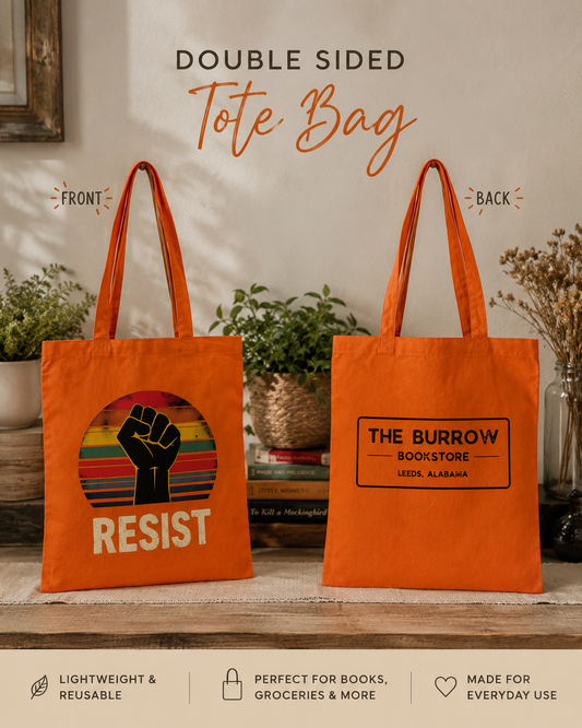 Orange canvas tote bag with a Resist graphic on the front and The Burrow Bookstore logo on the back.