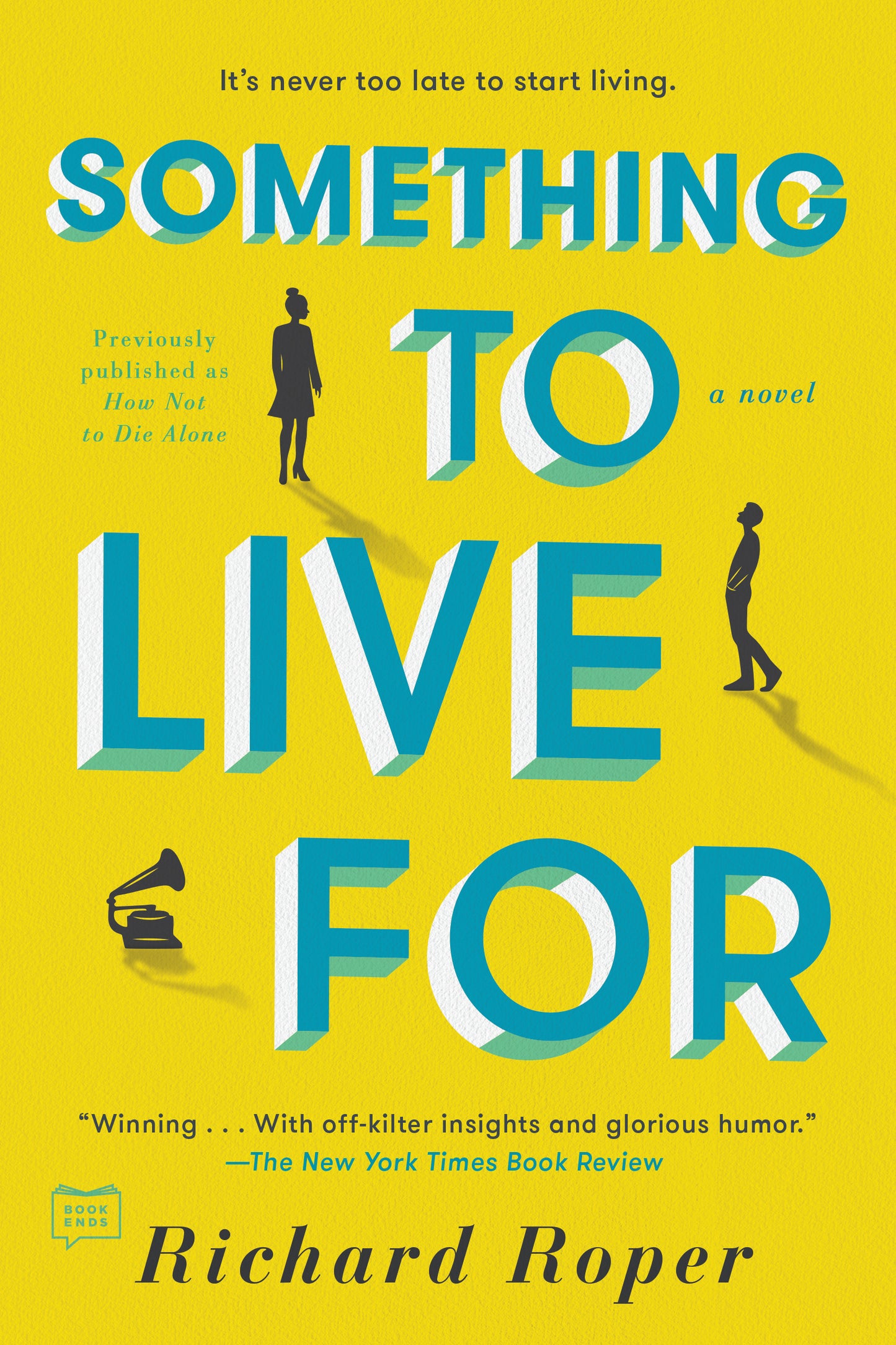 Something to Live For by Richard Roper contemporary fiction novel about loneliness connection and emotional growth