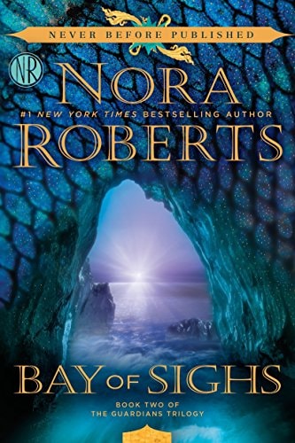 Cover of Bay of Sighs by Nora Roberts showing sea waves over an island backdrop (Capri), a mysterious glowing star motif and a silhouette of a mermaid / female figure by the shore.