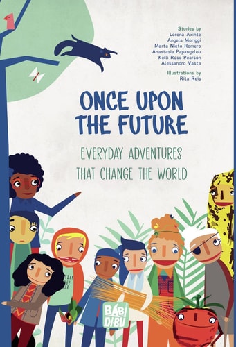 Cover of Once Upon the Future by Marta Romero sci fi graphic novel featuring futuristic fairy tale retellings
