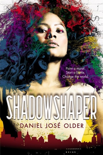 Shadowshape by Daniel Jose Older young adult urban fantasy novel set in Brooklyn with magic art and cultural identity themes