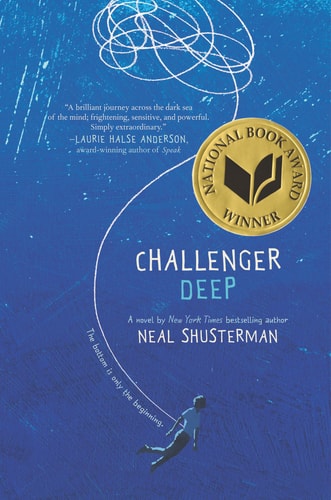 Book cover of 'Challenger Deep' by Neal Shusterman with a National Book Award winner badge on a blue background.
