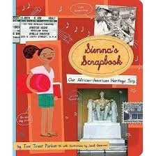 Sienna's Scrapbook Our African American Heritage Trip children's book about culture history and family travel scrapbook style story