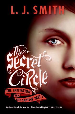 Book cover of 'The Secret Circle' by L.J. Smith featuring a woman's face.