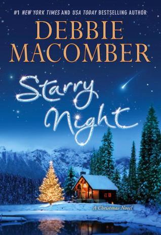 Cover of Starry Night by Debbie Macomber, a cozy Christmas romance novel featuring snowy winter and holiday themes set in Alaska.