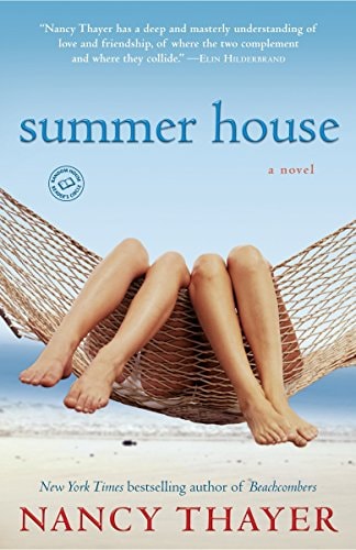 Summer House by Nancy Thayer contemporary womens fiction Nantucket family drama beach read book cover