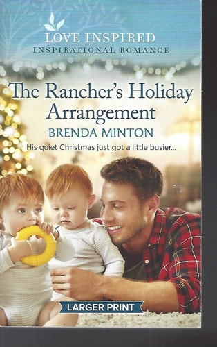 Cover of The Rancher’s Holiday Arrangement by Brenda Minton, a Christian cowboy Christmas romance featuring ranch life and festive holiday themes.