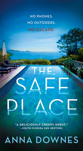 The Safe Place by Anna Downes psychological thriller novel about isolation secrets and suspenseful mystery in remote setting