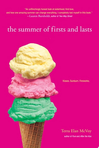 The Summer of Firsts and Lasts by Terra McVoy young adult novel about family friendship and growing up during summer