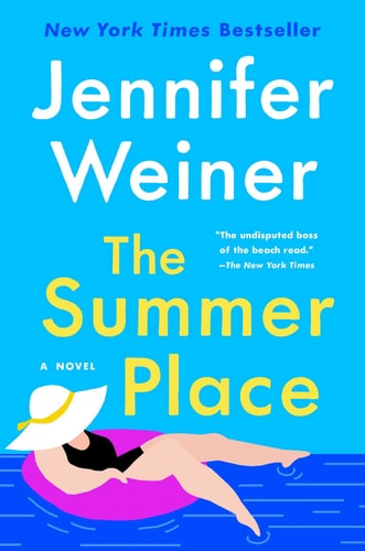 Cover of The Summer Place by Jennifer Weiner, contemporary novel set around a summer wedding on Cape Cod.