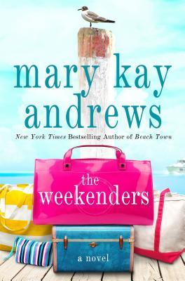 The Weekenders by Mary Kay Andrews women's fiction beach read with friendship drama mystery and romance set on coastal island