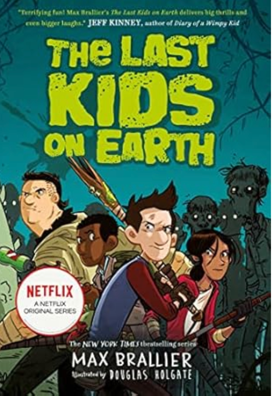 Young Adult | Fantasy | Children's Books | Graphic Novels: Brallier, Douglas - The Last Kids on Earth