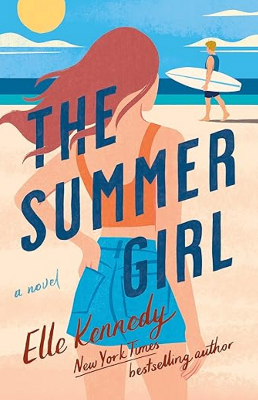 Romance | Chick Lit: The Summer Girl- Elle Kennedy