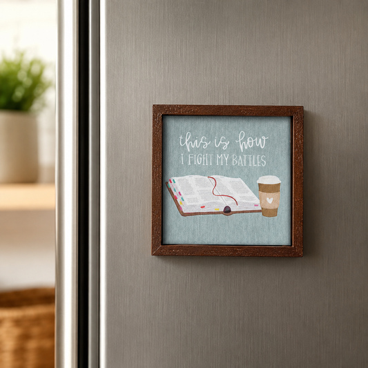 This Is How I Fight My Battles book and coffee themed square refrigerator magnet