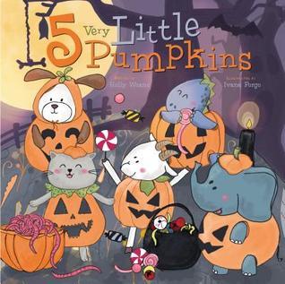 Book cover of '5 Very Little Pumpkins' with cartoon pumpkins and animals in Halloween costumes.