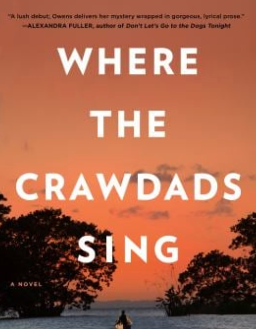 Owens, Delia: Where the Crawdads Sing By Delia Owens, Andi's Recommendation